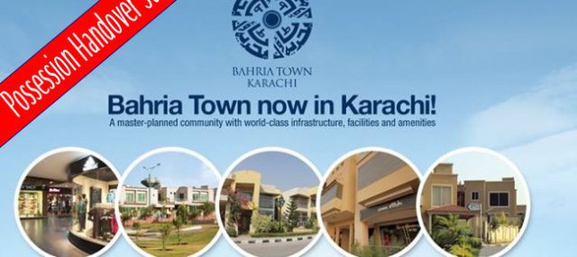 bahria town karachi possession handover started