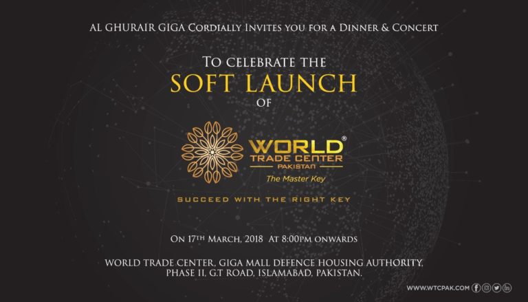 Al Ghurair Giga Celebrates the Soft Launch of World Trade Center Pakistan