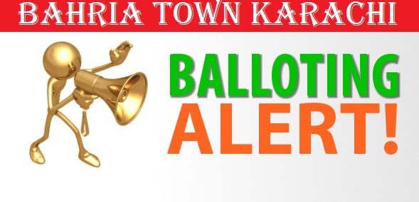 Bahria Town Karachi Balloting Alert