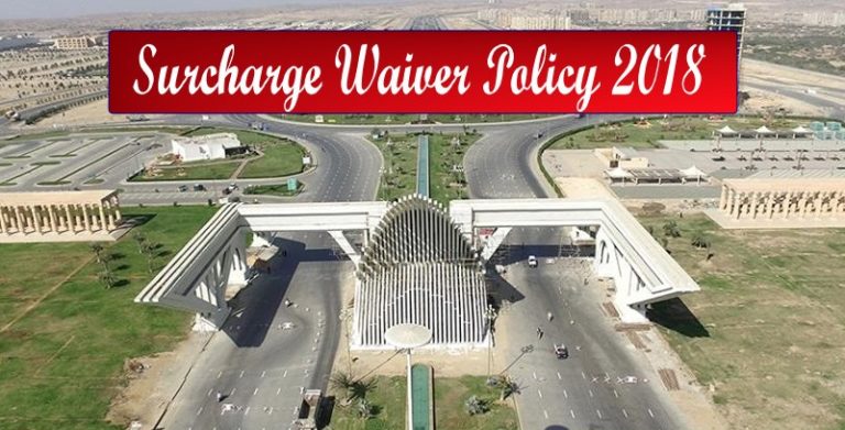 Bahria Town Karachi Surcharge Waiver Policy 2018 for All Projects