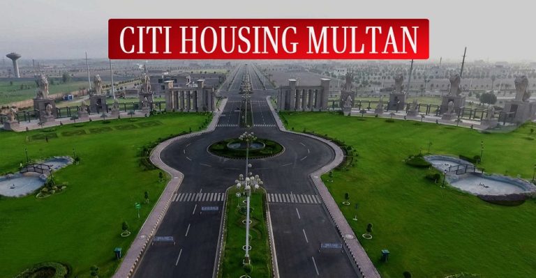 CITI Housing Multan – Project Details, Location Map and Prices