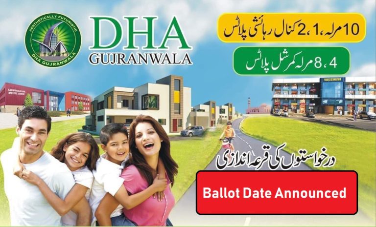 DHA Gujranwala Announces Balloting Date 2019