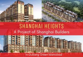 Shanghai Heights Gulberg Greens