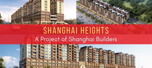 Shanghai Heights Gulberg Greens