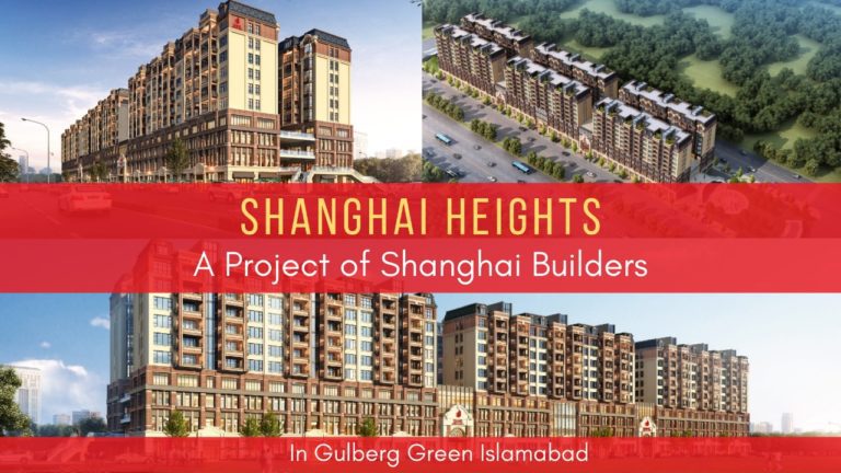 Shanghai Heights – Shopping Mall & Apartments in Gulberg Greens Islamabad