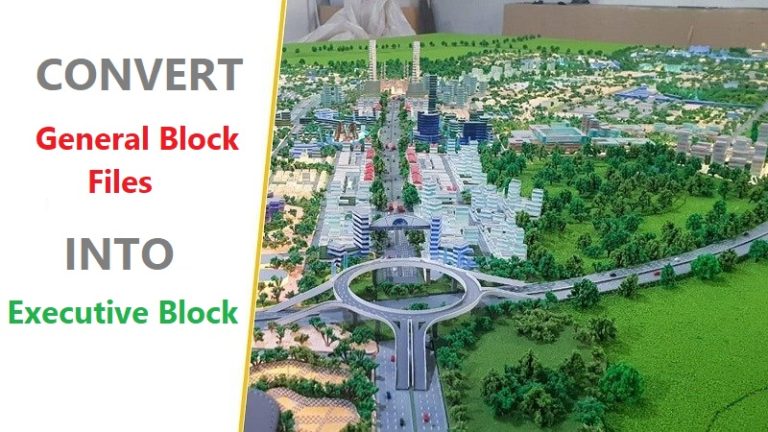 How to Convert Capital Smart City General Block Plots Into Executive Block?
