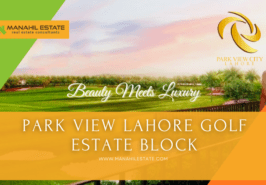 Park View City Lahore Golf Estate Block