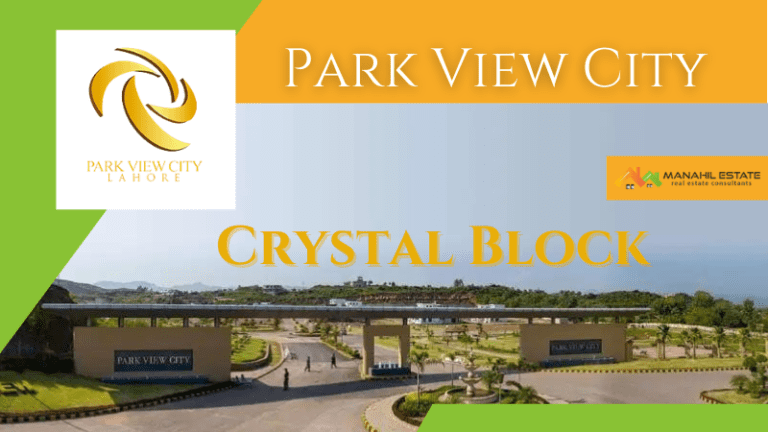 Park View City Lahore Crystal Block