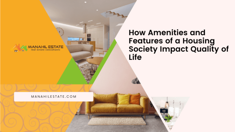 How Amenities and Features of a Housing Society Impact Quality of Life