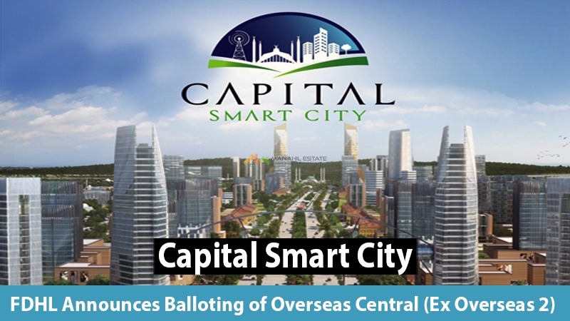 FDHC announces balloting for Capital Smart City Overseas Central Block