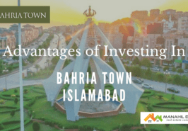 Benefits of Investing In Bahria Town Islamabad