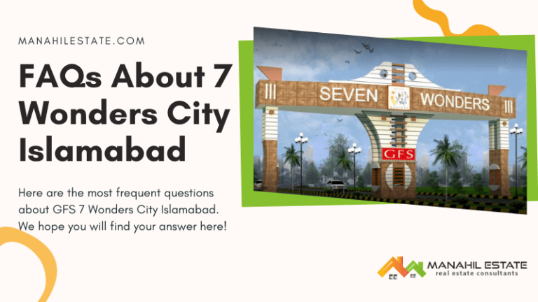 FAQs about 7 Wonders City Islamabad