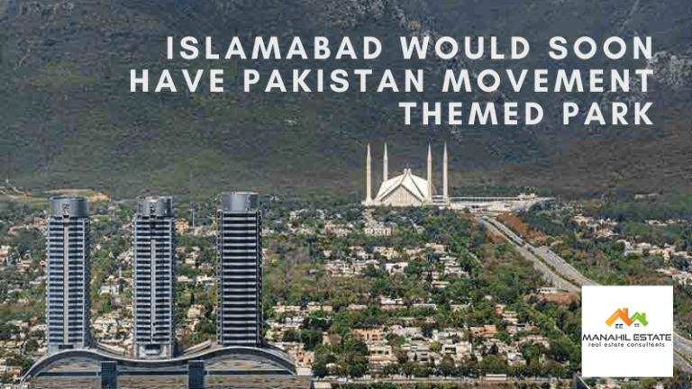 CDA Plans to launch a Pakistan Movement Park