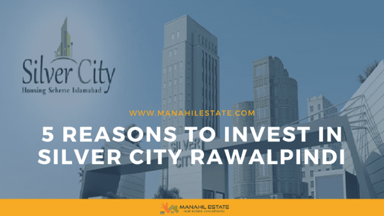 5 Reasons To Invest In Silver City Rawalpindi