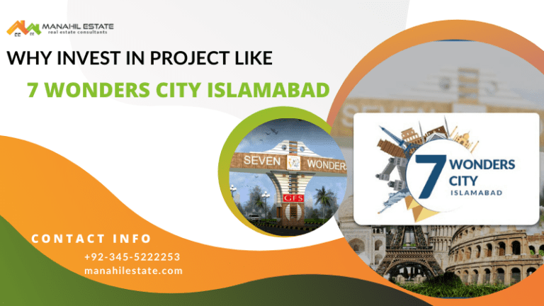 7 Wonders City Islamabad – Why Invest Here?