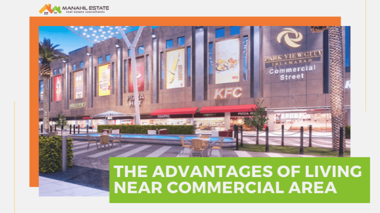 The Advantages of Living near Commercial Area
