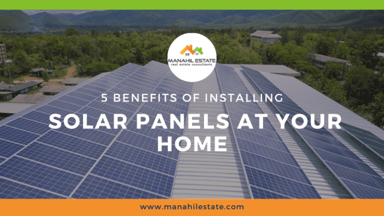 5 Benefits of Installing Solar Panels at Your Home