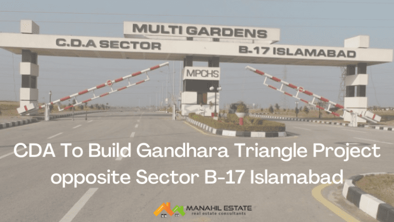CDA To Build Gandhara Triangle Project opposite Sector B-17 Islamabad