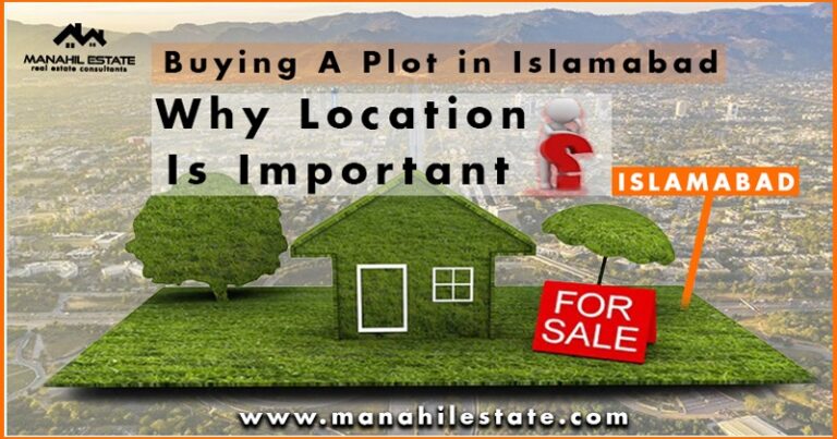 Importance of Location while Buying Plots in Islamabad