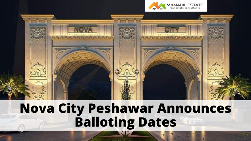 Nova City Peshawar Balloting Dates