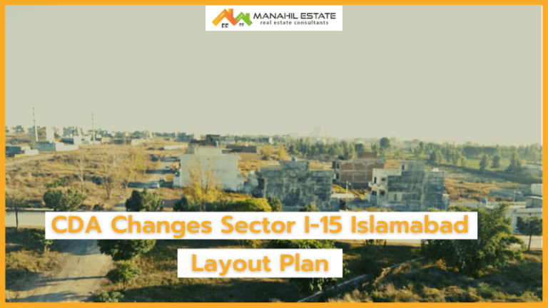 CDA Changes Sector I-15 Islamabad Layout Plan