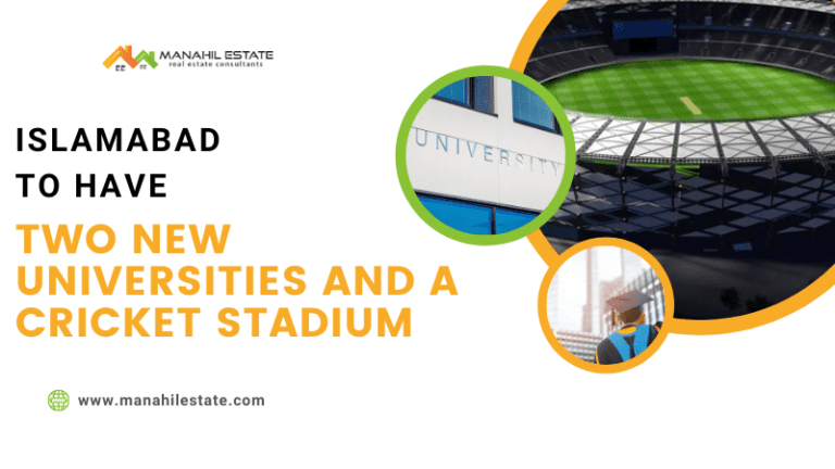 Islamabad To Have Two New Universities and A Cricket Stadium