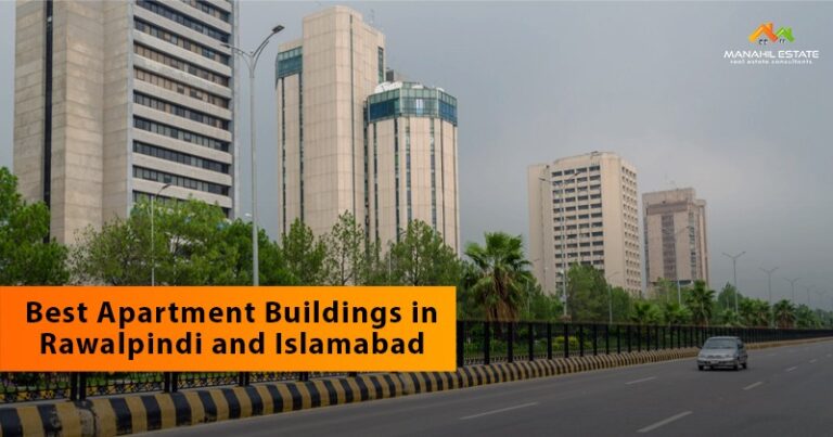 Best Apartment Buildings in Rawalpindi and Islamabad