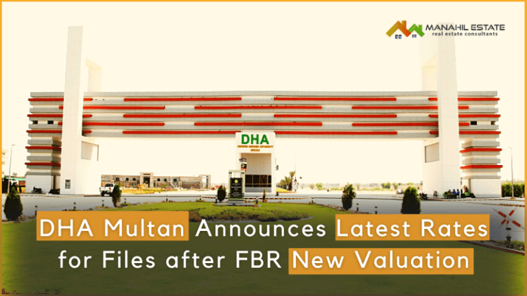 DHA Multan Announces New File Rates after FBR Valuation