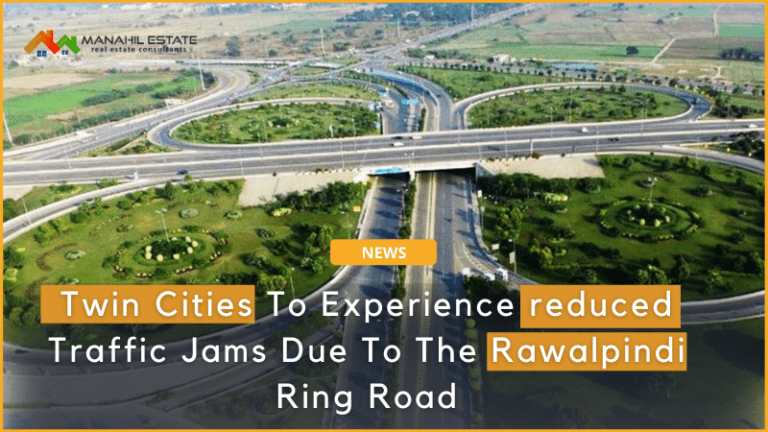 Residents Of Twin Cities To Experience A Lack Of Traffic Jams Due To The Rawalpindi Ring Road