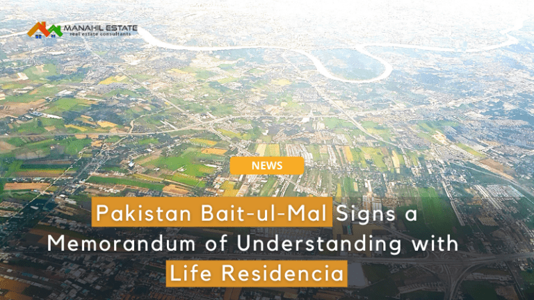 Pakistan Bait-ul-Mal Signs an MOU with Life Residencia