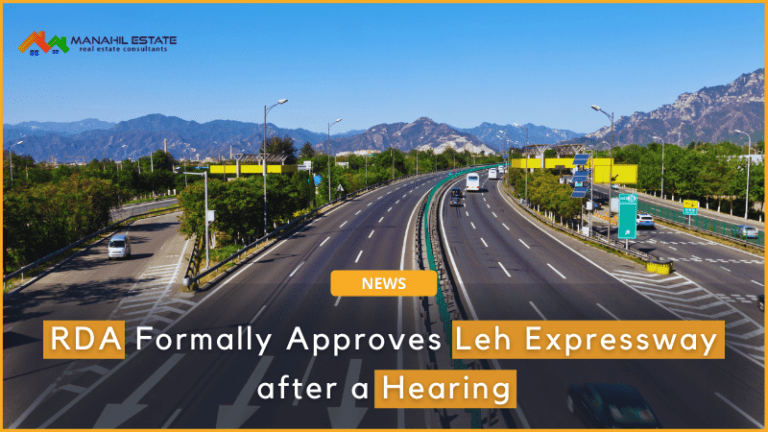 RDA Formally Approves Leh Expressway after a Hearing
