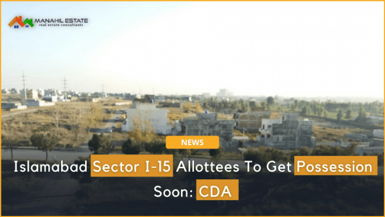 Islamabad Sector I-15 Allottees To Get Possession Soon: CDA