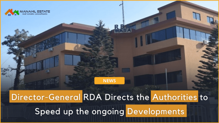 Director-General RDA Directs the Authorities to speed up the ongoing developments