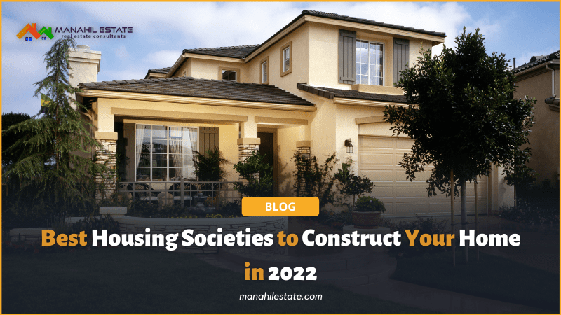 Best Housing Societies to Construct a home Banner