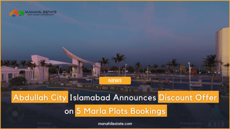 Abdullah City Islamabad Announces Discount Offer on 5 Marla Plots Bookings