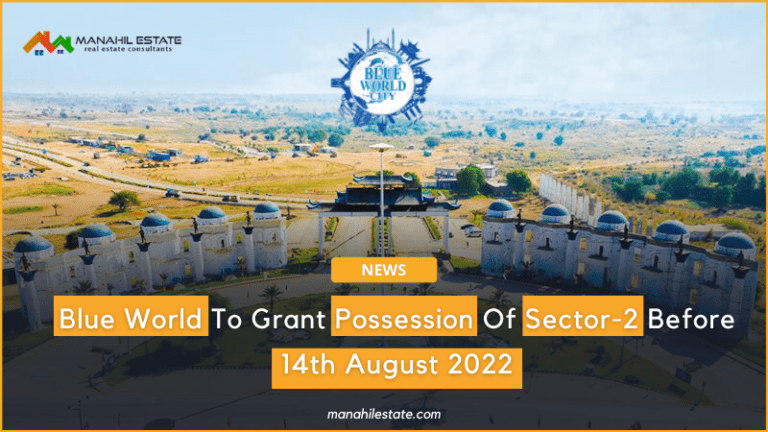 Blue World To Grant Possession Of Sector-2 Before 14th August 2022
