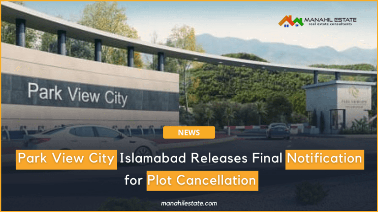 Park View City Releases Final Notice for Plot Cancellation