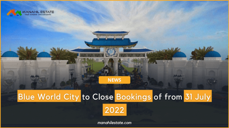 Blue World City to Close Bookings of Three Block from 31 July 2022