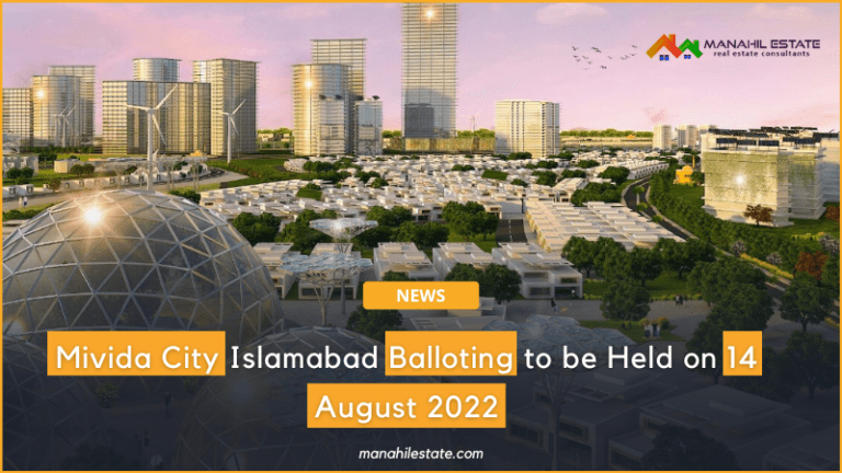 Mivida City Islamabad Balloting to be Held on 14 August 2022