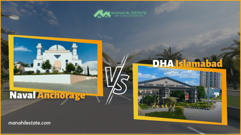 Naval Anchorage Islamabad VS DHA Islamabad: Where To Invest