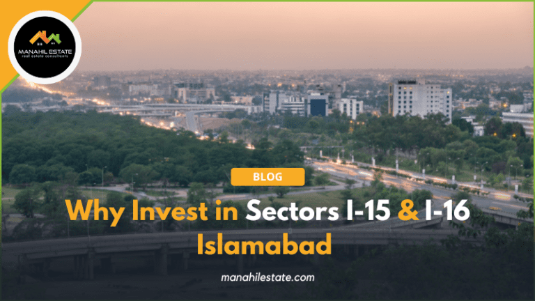 Why Invest in Sectors I-15 I-16 Islamabad