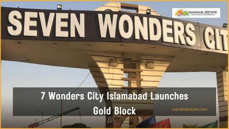 7 Wonders City Islamabad Launches Gold Block