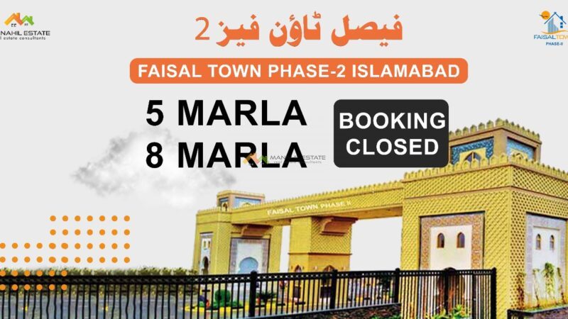 Faisal Town Phase 2 Bookings Closed