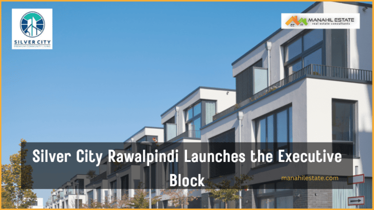 Silver City Rawalpindi Launches the Executive Block
