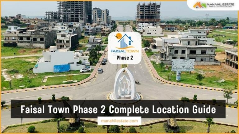 Faisal Town Phase 2 Location Guide