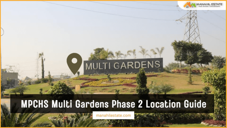 MPCHS Multi Gardens Phase 2 Location Guide