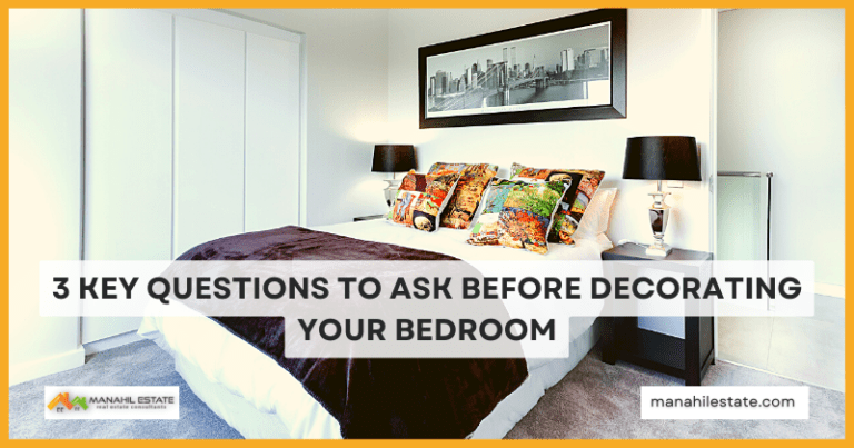 3 Key Questions to Ask Before Decorating Your Bedroom