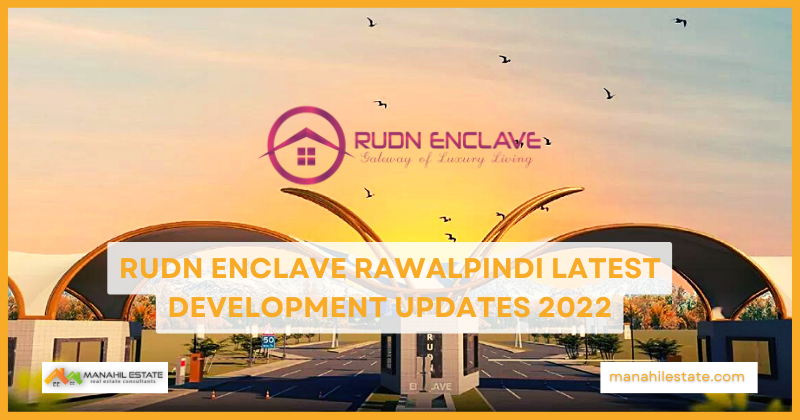 Rudn Enclave Rawalpindi Development Updates