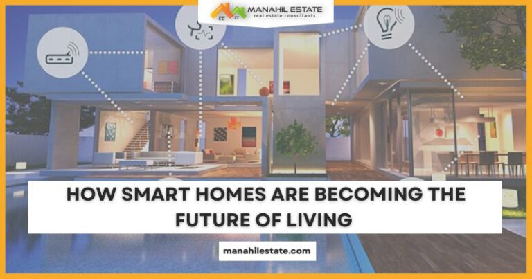 How Smart Homes are becoming the Future of Living?
