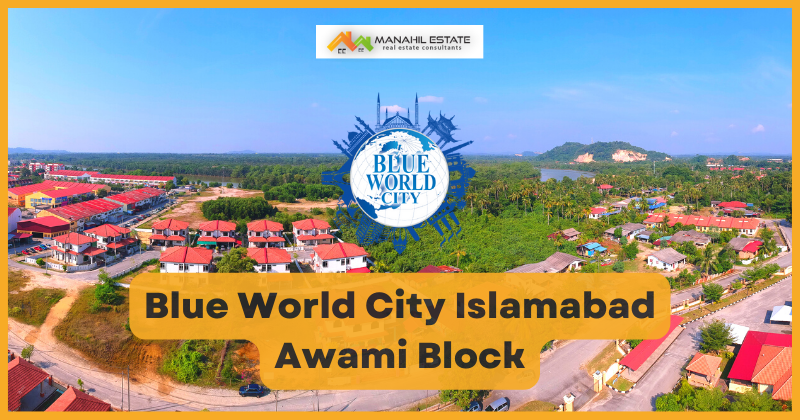 Blue World City Awami Block